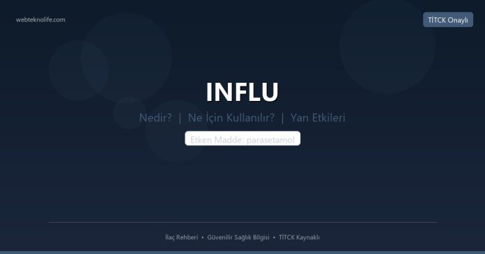 INFLU nedir ne işe yarar - ilaç bilgisi