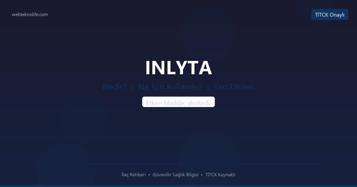 INLYTA nedir ne işe yarar - ilaç bilgisi