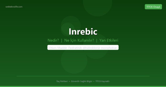 Inrebic nedir ne işe yarar - ilaç bilgisi