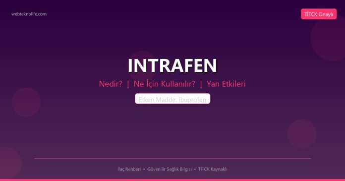 INTRAFEN nedir ne işe yarar - ilaç bilgisi