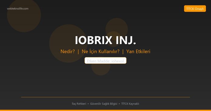 IOBRIX INJ. nedir ne işe yarar - ilaç bilgisi