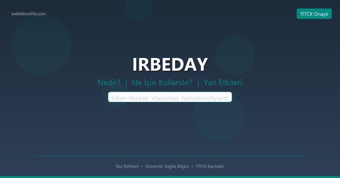 IRBEDAY nedir ne işe yarar - ilaç bilgisi
