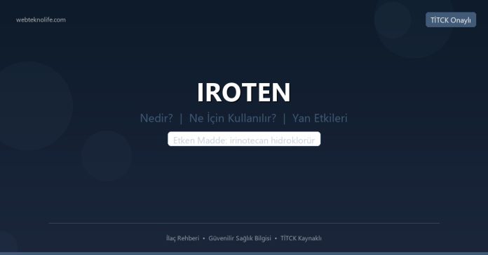 IROTEN nedir ne işe yarar - ilaç bilgisi
