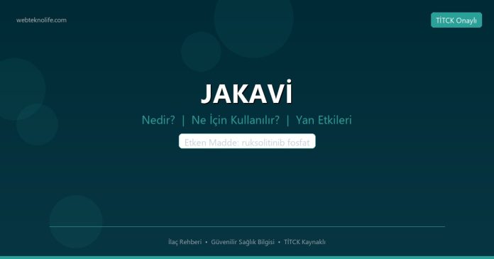 JAKAVİ nedir ne işe yarar - ilaç bilgisi