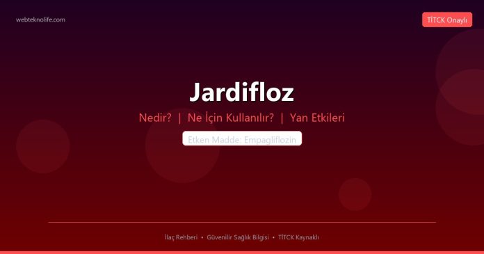 Jardifloz nedir ne işe yarar - ilaç bilgisi