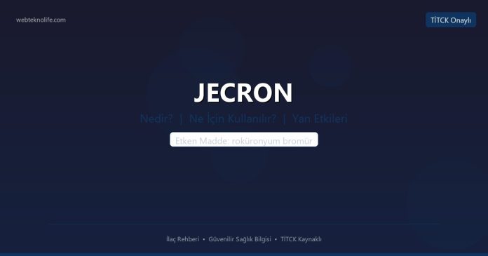 JECRON nedir ne işe yarar - ilaç bilgisi