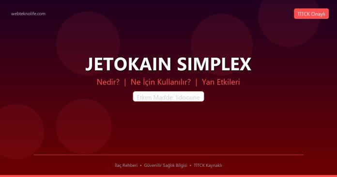 JETOKAIN SIMPLEX nedir ne işe yarar - ilaç bilgisi