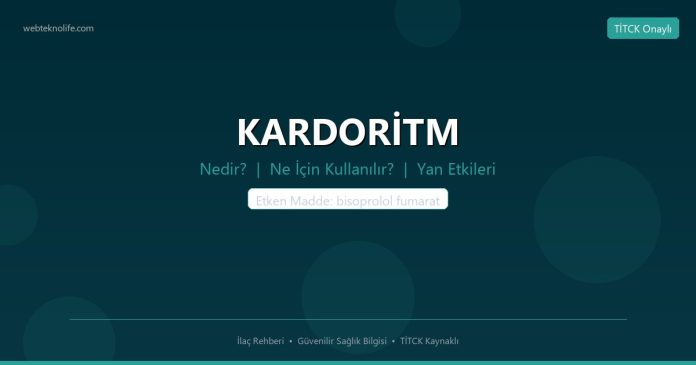 KARDORİTM nedir ne işe yarar - ilaç bilgisi