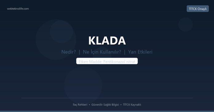KLADA nedir ne işe yarar - ilaç bilgisi