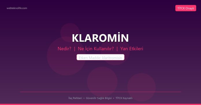 KLAROMİN nedir ne işe yarar - ilaç bilgisi