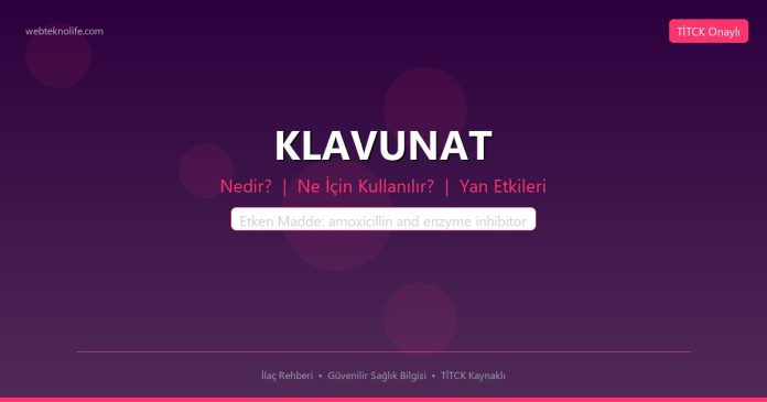 KLAVUNAT nedir ne işe yarar - ilaç bilgisi